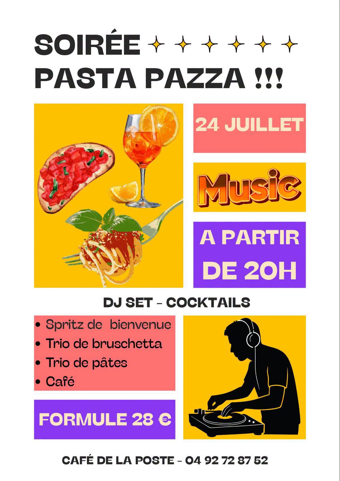 SOIRÉE PASTA PAZZA !