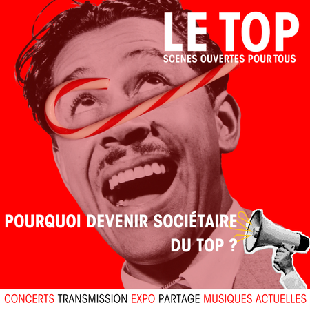 POURQUOI DEVENIR SOCIÉTAIRE DU TOP ?