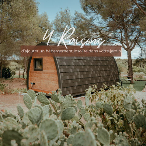 4 Reasons to Add a Unique Accommodation in Your Garden Read the article