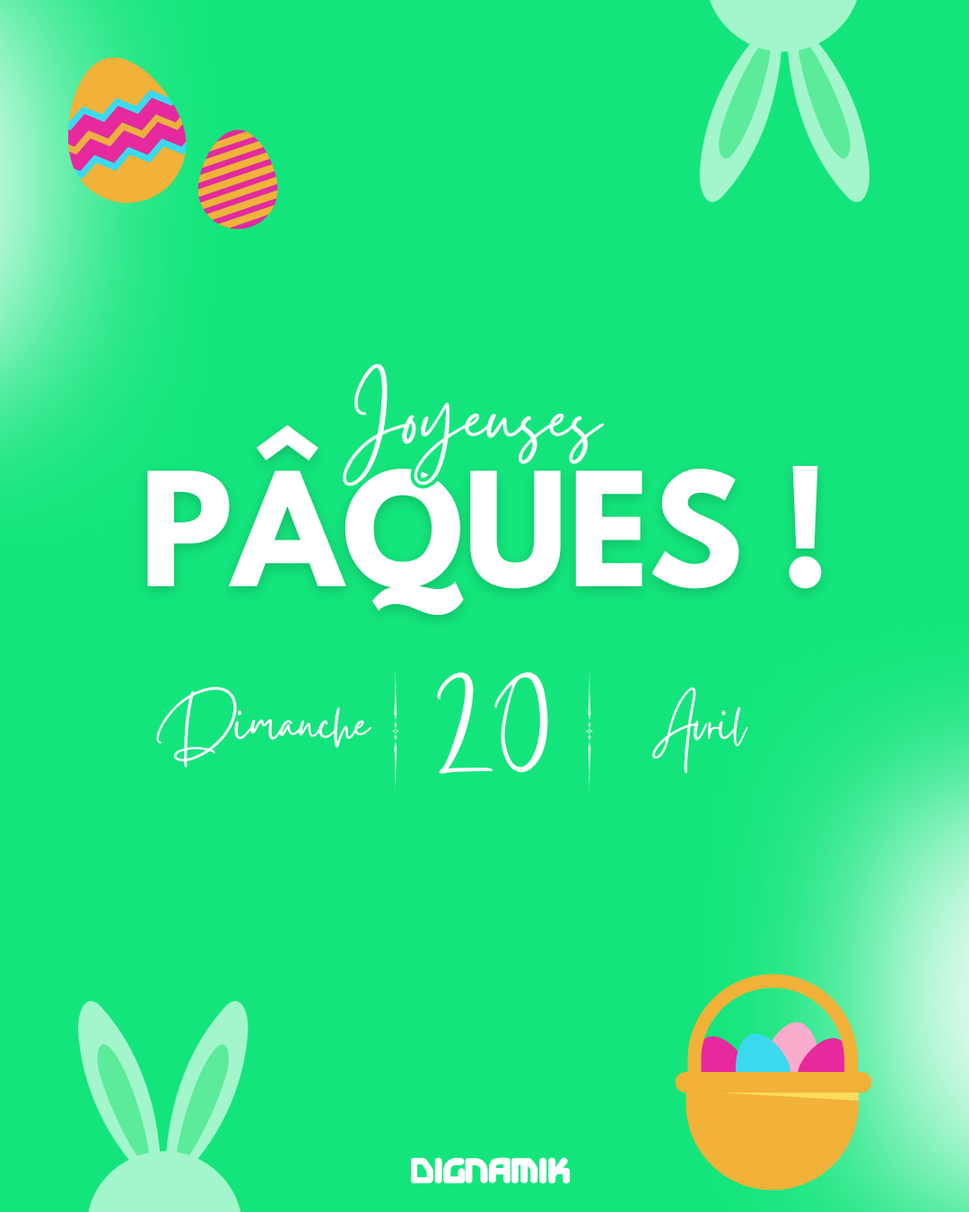 Joyeuses Pâques de Dignamik !