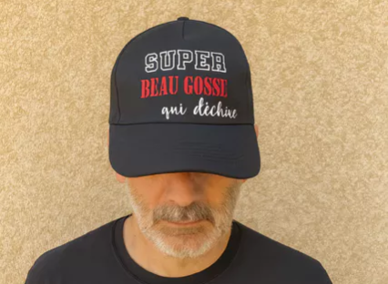 Casquette Homme "Super Beau Gosse Qui Déchire"