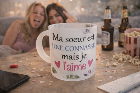 Mug en verre dépoli – Ma sœur est une connasse mais je l’aime