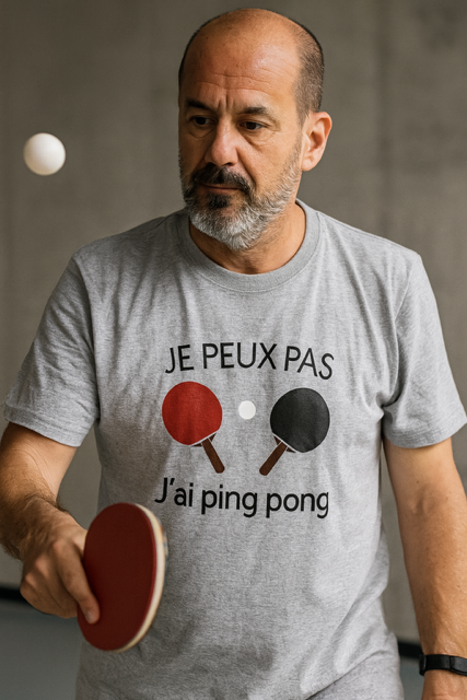 T-shirt Homme « Jepeux pas, j’ai ping-pong »