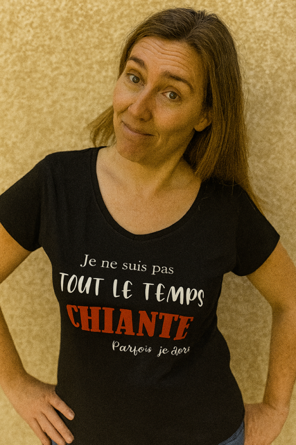 T-shirt Femme –😇 Je ne suis pas tout le temps chiante… parfois je dors 😴