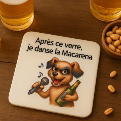 🍹 Dessous de verre – “Après ce verre je danse la Macarena” 💃