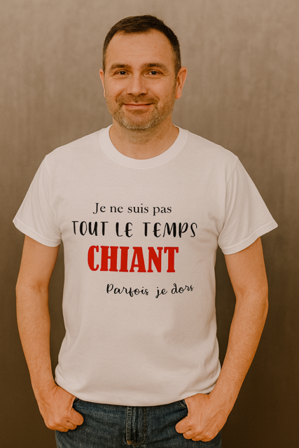 T-shirt homme-humour « Je ne suis pas tout le temps chiant, parfois je dors »