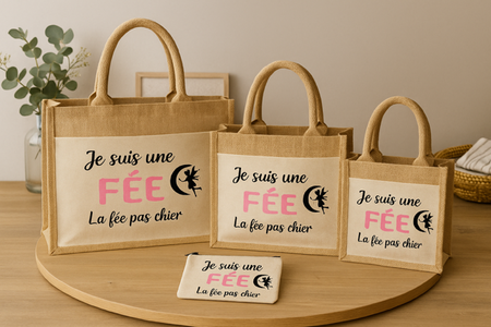 Sac en toile de jute “Je suis une fée… la fée pas chier” 